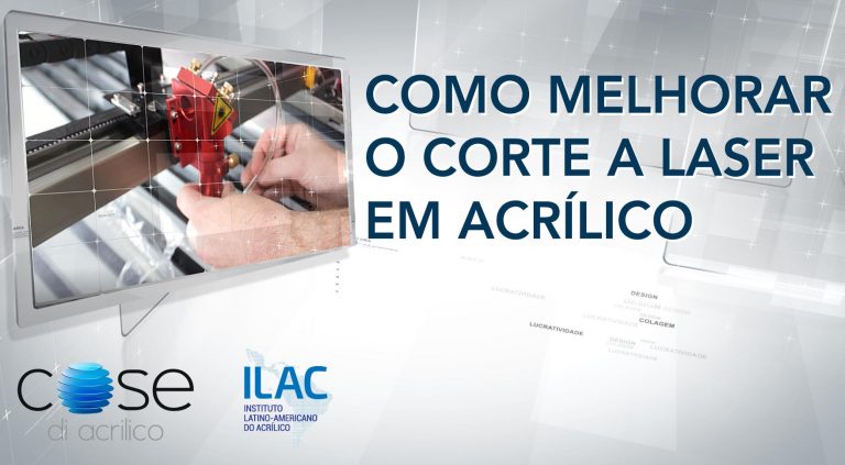 Como melhorar o Corte a Laser em Acrílico