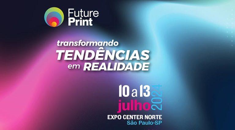 FuturePrint Xperience: Um Mundo de Possibilidades Pra Quem É Do Setor