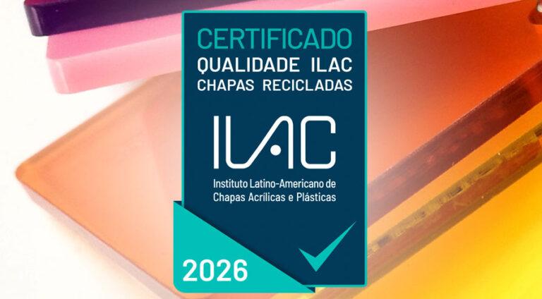 Selo ILAC para Chapas Acrílicas Recicladas: valorização de um produto sustentável